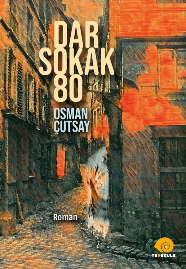 Dar Sokak 80, Osman Çutsay
